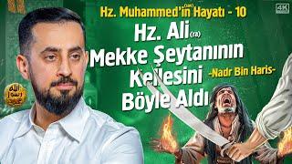 Hz. Muhammedin asm Hayatı - Nadr b. Haris - Ukbe b. Ebi Muayt - Bölüm 10 @Mehmedyildiz