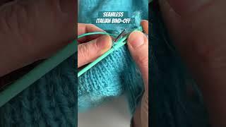 Seamless Italian bind-off #italianbindoff#knittingtutorial#seamlessbindoff#trends#shorts