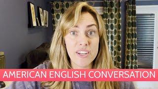 Conversation Using Count and Non Count Nouns and Quantifiers