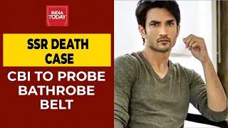 SSR Death Case CBI To Investigate Mysterious Bathrobe Belt Found On Sushants Bed