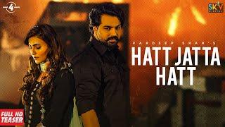 Hatt Jatta Hatt Teaser Pardeep Sran Ft. Gurlez Akhtar  B2gether  New Punjabi Songs 2021