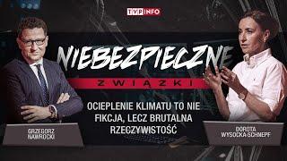 Ocieplenie klimatu to nie fikcja lecz realna rzeczywistość  NIEBEZPIECZNE ZWIĄZKI