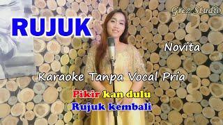 RUJUK Karaoke Duet Novita  Tanpa Vocal Pria