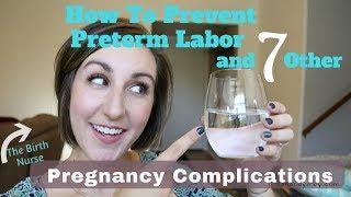 How To Prevent Preterm Labor and How Much WATER Do I Need in Pregnancy?