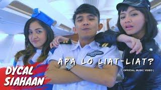 DYCAL - APA LO LIAT LIAT? OFFICIAL MUSIC VIDEO