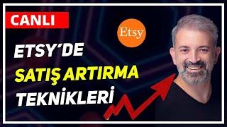 ETSYDE SATIŞ ARTIRMA TEKNİKLERİ