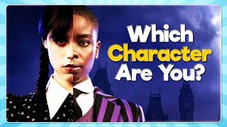 Which Wednesday Character Are You?