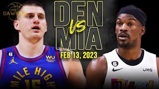 Miami Heat vs Denver Nuggets Full Game Highlights  Finals Preview  February 13 2023  FreeDawkins