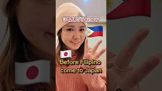 3 MUST know before Filipino come to Japan #philippines #japantravel