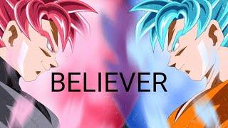 Goku black & Zamasu VS Goku – AMV BELIEVER