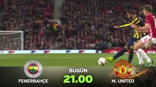 Fenerbahçe-Manchester United UEFA Avrupa Ligi Grup Maçı Tanıtımı