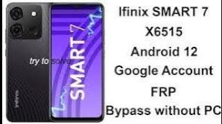 infinix smart 7 x6512 frp bypass without pc