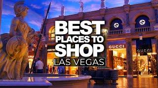 Best Shopping Places In Las Vegas  Things To Do In Las Vegas