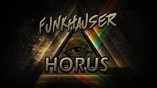 Funkhauser - Horus Official Music Video HD