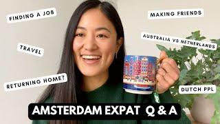 AMSTERDAM EXPAT Q&A  Top 10 questions people ask me about living in the Netherlands