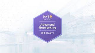 AWS Certified Advanced Networking Specialty Practice Questions