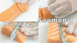 片魚 刀法｜slice salmon for sushi｜couper saumon