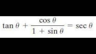 tan x + cos x  1 + sin x = sec x