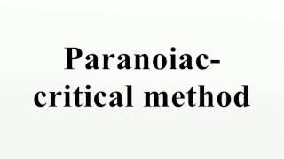 Paranoiac-critical method