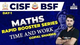 CISF Classes Online 2022  BSF Class  Time & Work #1  Maths Classes  Rapid Booster Series