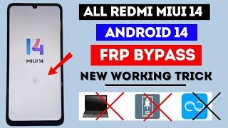 All Redmi Miui 14 Frp Bypass Without Pc Android 14  No Share Me  No Activity Launcher  FRP Unlock