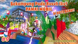 CIYUT VLOG #9  PAWAI MOBIL BAR-BAR SEKAMPUNG di Kota Baru  Cici Family  SAKURA SCHOOL SIMULATOR