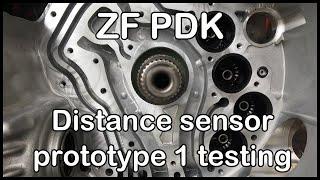 Porsche ZF PDK prototype distance sensor 1 testing