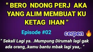 Mama muda Sepi Sendiri episode 02  Cerpen romantis