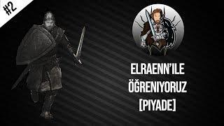 Elraennden Mount And Blade Dersleri #2 PİYADE - Block - Tek Elli - Çift Elli - Chamber wKOS