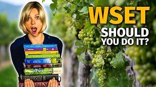 WSET Wine Education  + My Experience