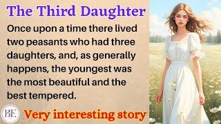 The Third Daughter  Learn English Through Story  Level 1 - Graded Reader  English Audio Podcast