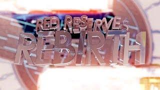 Red Reserve #REBIRTH Teamtage