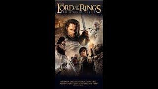 Opening and Closing To The Lord Of The RingsThe Return of The King 2004 VHS