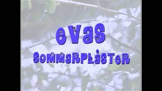 Evas Sommarplåster - Intro