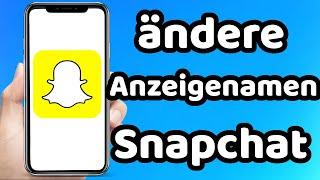 Wie ändere ich meinen Anzeigenamen auf Snapchat 2023