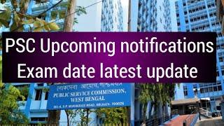 PSC Upcoming notifications Upcoming exam date latest update Psc Clerkship miscellaneous exam date