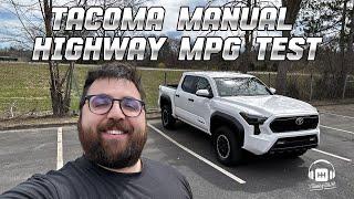 2024 Toyota Tacoma TRD Off-Road Manual Real-World Highway MPG Test