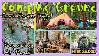 Camping Ground Guci Forest Tegal II Pemandian Air Panas II HTM  25.000