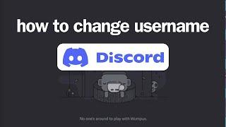 How to Change Discord Username  Step-by-Step Tutorial on Discord Username Update 2024