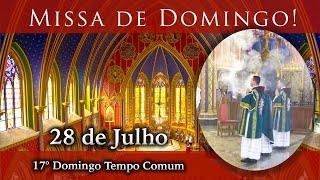 Missa do 17º Domingo do Tempo Comum. Deixe suas intenções