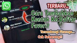 TERBARU Cara Menambahkan Kontak Ke Daftar Favorit Whatsapp