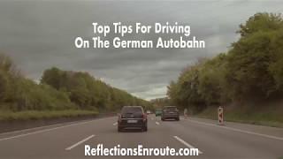 Tips For Driving The German Autobahn