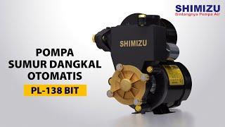Pompa Sumur Dangkal Otomatis PL-138 BIT  Shimizu Indonesia  15 sec