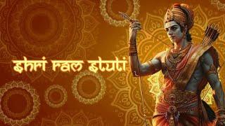 Shree Ram Stuti Shri Ram Chandra Kripalu Bhajuman  Shree Ram Bhajan 2024