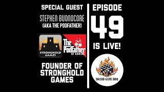 Episode 49 Special Guest - Stephen Buonocore