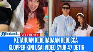 Ketahuan Keberadaan Rebecca Klopper Kini Usai Video Video Syur 47 Detik Warganet Kasihan Banget