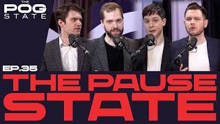 THE POGSTATE I EP 35. - A Pause to Talk About Chronobreaking