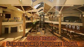 Dead Malls Season 6 Episode 13 - Stratford Square Mall