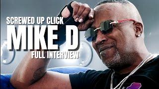 SUC Legend Mike D on Beat King Tragic Death Sauce Walka on Bun B Origins Truth on Lil Flip vs T.I.