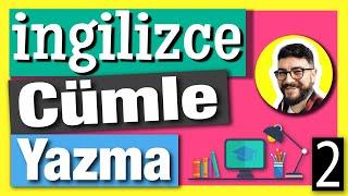 #2 İngilizcede Cümle 2. VİDEO